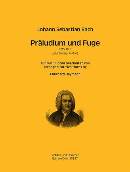Präludium und Fuge g-Moll BWV867 für 5 Flöten