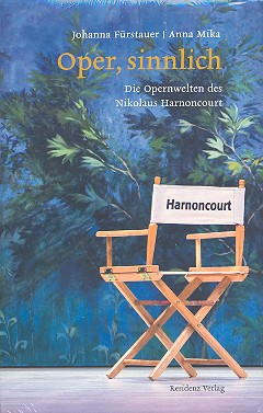 Nikolaus Harnoncourt - Oper sinnlich