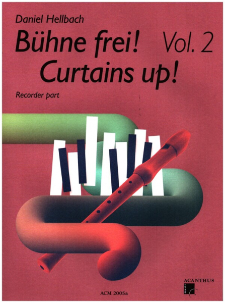 Bühne frei! vol.2 für Sopranblockflöte und Klavier