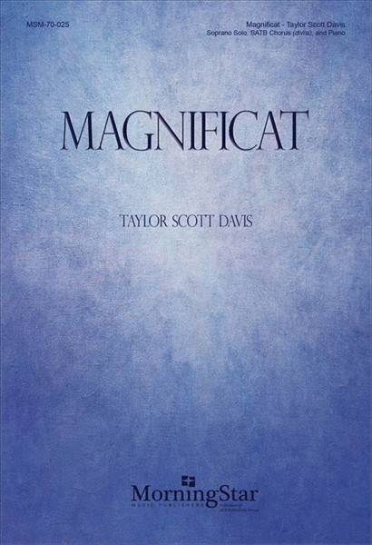 Magnificat for soprano solo, mixed chorus (divisi) and piano