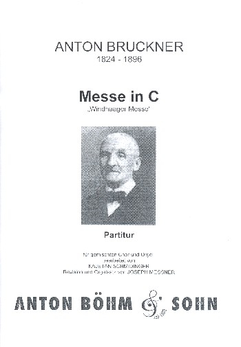 Messe C-Dur 'Windhaager Messe' für gem Chor, Orgel und Orchester