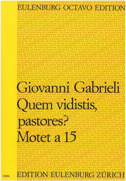 Quem vidistis, pastores? für 2 gem Chöre, Bläser und Orgel