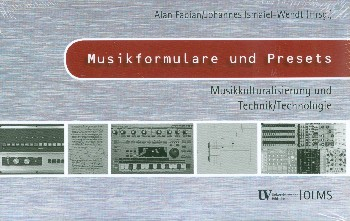 Musikformulare und Presets Musikkulturalisierung und Technik/Technologie