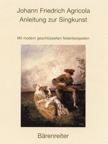 Anleitung zur Singkunst Reprint 1757 mit modern