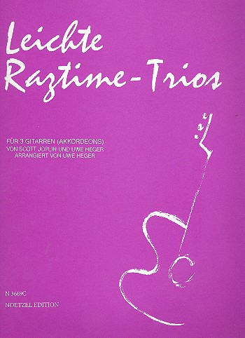 Leichte Ragtime-Trios für 3 Gitarren (Akkordeons)
