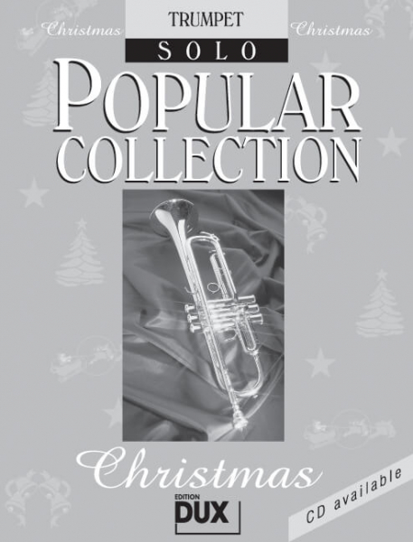 Weihnachtsliederbuch Trompete Popular Collection Christmas