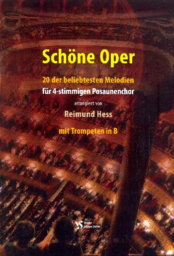 Schöne Oper für 4-stimmigen Posaunenchor (Blechbläser-Ensemble)
