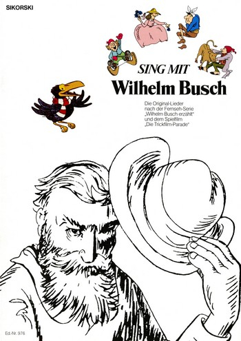 Sing mit Wilhelm Busch - Die Originallieder nach der Fernseh-Serie &#039;Wilhelm Busch erzählt&#039;