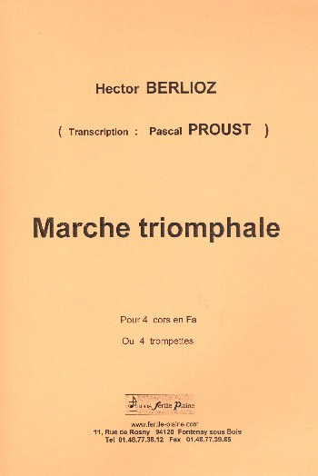 Marche Triomphale pour 4 cors (4 trompettes)