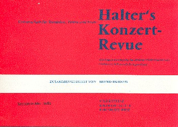 Halters Konzert-Revue für Blasorchester
