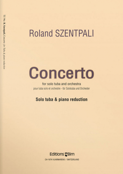 Concerto for tuba and orchestra for tuba and piano