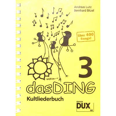 Liederbuch Das Ding 3 -Kultliederbuch