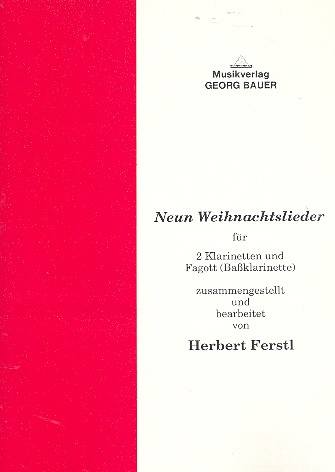 9 Weihnachtslieder für 2 Klarinetten und Fagott (Baßklarinette)