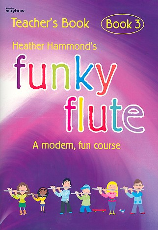 Funky Flute vol.3 for flute and piano teacher&#039;s book/piano accompaniment