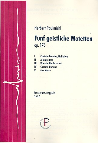 5 geistliche Motetten op.176 für Frauenchor a cappella
