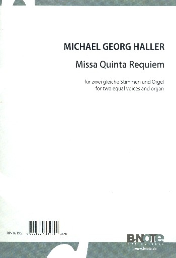 Missa quinta Requiem für 2 gleiche Stimmen und Orgel