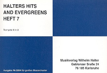 Halters Hits and Evergreens Band 7: für Blasorchester