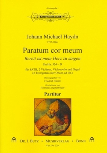 Paratum cor meum SheHa524 für gem Chor, 2 Violinen, Violoncello und Orgel (Bläser ad lib)