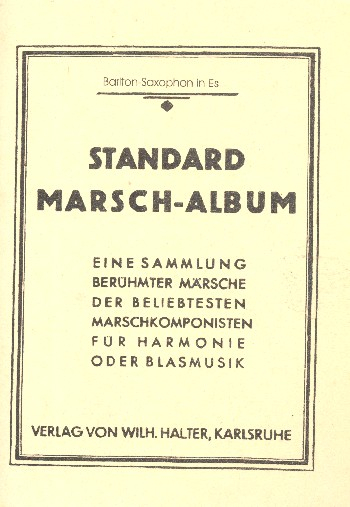 Standard-Marsch-Album: für Blasorchester