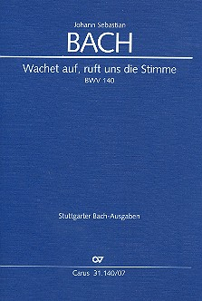 Wachet auf ruft uns die Stimme Kantate Nr.140 BWV140