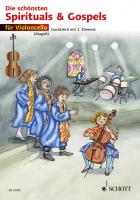 Vorschau: Spielband Cello Die Vorschau: Spielband Cello Die schönsten Spirituals und Gospels