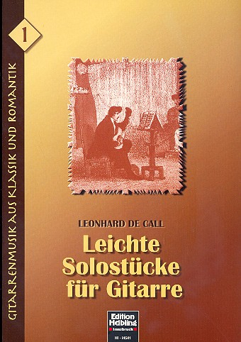 Leichte Solostücke für Gitarre Gitarrenmusik aus Klassik und
