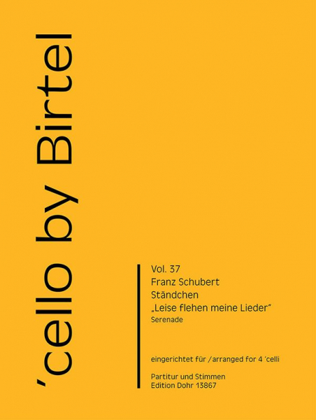 Ständchen Leise flehen meine Lieder für 4 Violoncelli