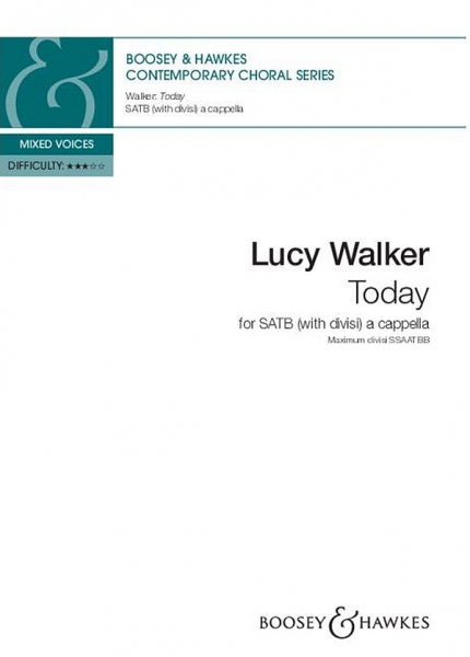 Today for mixed choir (SATB divisi) a cappella