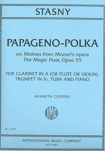 Papageno-Polka op.55 for clarinet in A (flute, violin), trumpet, tuba and piano