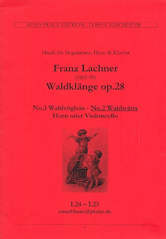 Waldwärts op.28,2 für Sopran, Horn oder Violoncello und Klavier