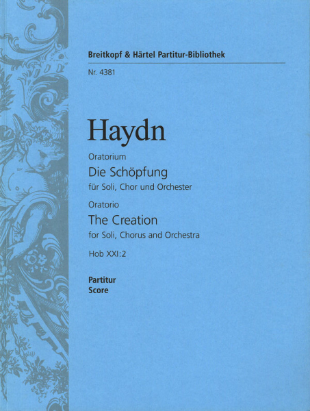 Die Schöpfung Hob.XXI:2 für Soli, Chor und Orchester