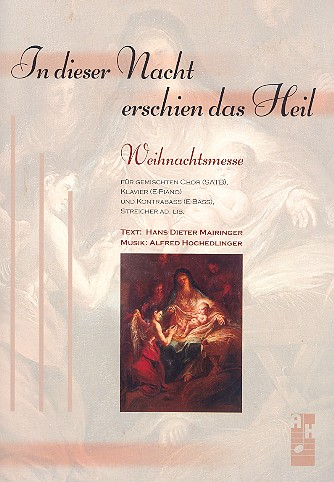 In dieser Nacht erschien das Heil für gem Chor und Instrumente