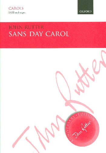 Sans Day Carol for mixed chorus and small orchestra