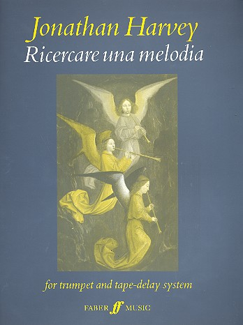 Ricercare una melodia for trumpet and tape-dely system