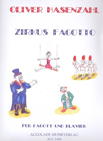Zirkus Fagotto für Fagott und Klavier