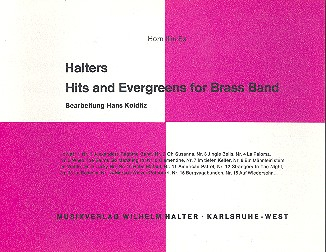 Halters Hits and Evergreens Band 1: für Blasorchester