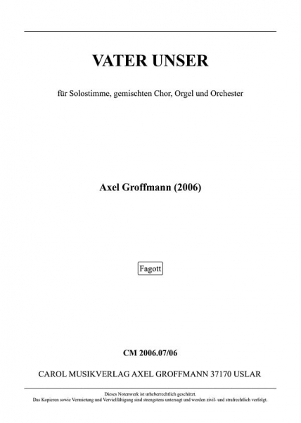 Vater Unser für Solostimme, gem Chor, Orgel und Orchester