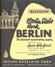 Berlin bleibt doch Berlin: für Blasmusik
