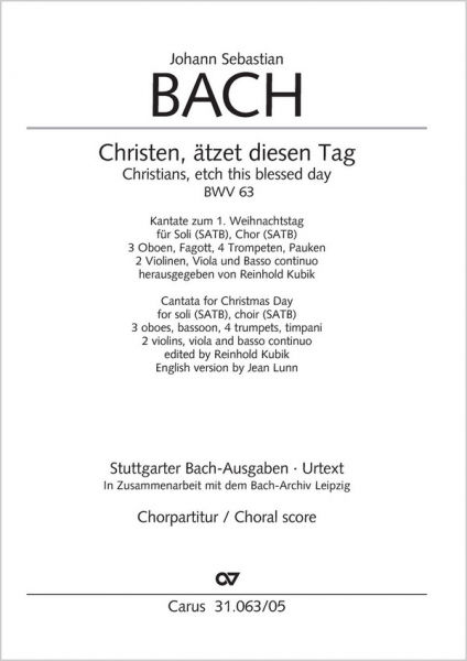 Christen, ätzet diesen Tag Kantate Nr.63 BWV63