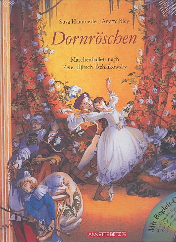 Musikalisches Bilderbuch Dornröschen - Märchenballett nach Tschaikowsky