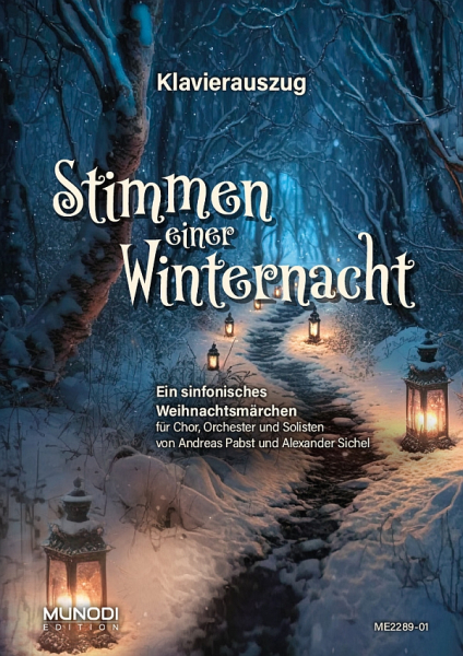 Stimmen einer Winternacht (Adventmusik) für Soli, gem Chor und Orchester