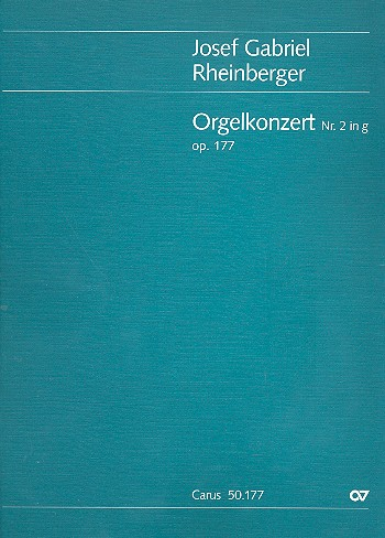 Konzert g-Moll Nr.2 op.177 für Orgel und Orchester