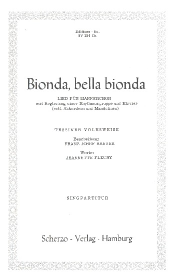 Bionda bella Bionda für Männerchor mit Begleitung