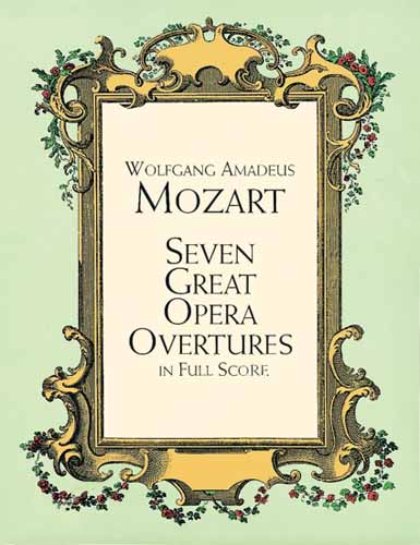 7 great Opera Ouvertures for orchestra score