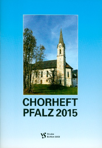 Chorheft Pfalz 2015 für gem Chor a cappella