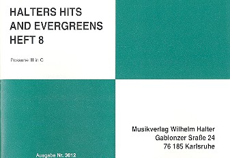 Halters Hits und Evergreens Band 8: für Blasorchester