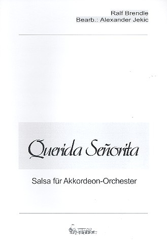 Querida Senorita: für Akkordeonorchester