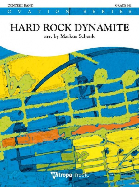 Hard Rock Dynamite for concert Band/harmonie