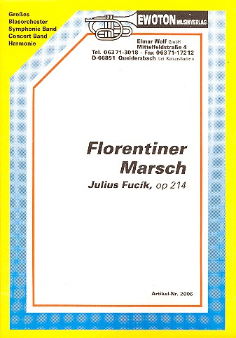 Florentiner Marsch op.214 für Blasorchester