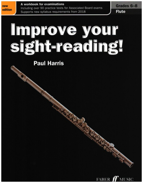Improve your Sight-Reading Grade 6-8 for flute